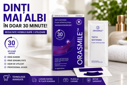OraSmile™ – Benzi pentru Albirea Dinților în 30 Minute