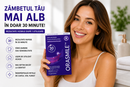OraSmile™ – Benzi pentru Albirea Dinților în 30 Minute