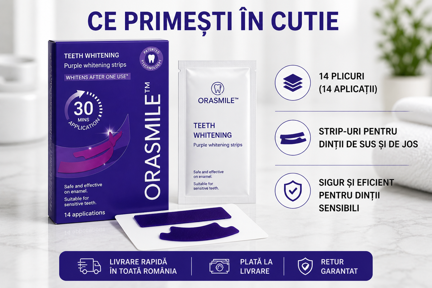 OraSmile™ – Benzi pentru Albirea Dinților în 30 Minute